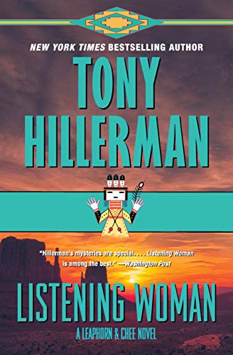 Listening Woman: A Leaphorn & Chee Novel (A Leaphorn and Chee Novel, 3, Band 3)