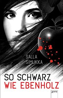 So schwarz wie Ebenholz: Lumikki-Trilogie (3)