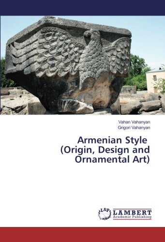 Armenian Style (Origin, Design and Ornamental Art)