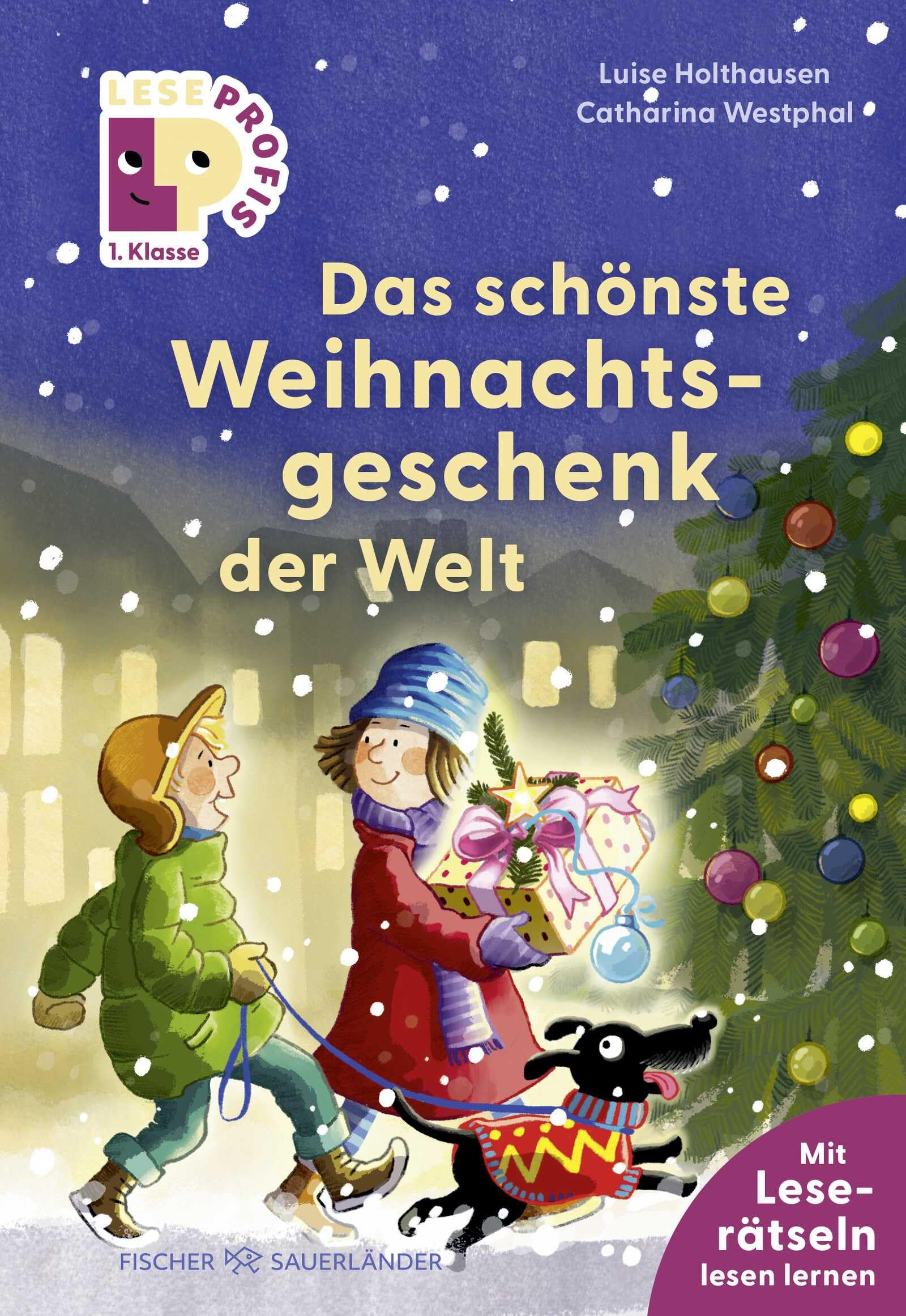 Leseprofis – Das schönste Weihnachtsgeschenk der Welt, 1. Klasse: Kinderbuch zum Lesenlernen ab 6 Jahren (Lesen lernen 1. Klasse, Band 5)