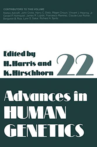 Advances in Human Genetics: Volume 22 (Advances in Human Genetics, 22, Band 22)