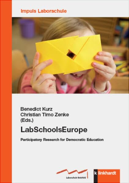 LabSchoolsEurope: Participatory Research for Democratic Education (IMPULS Laborschule)