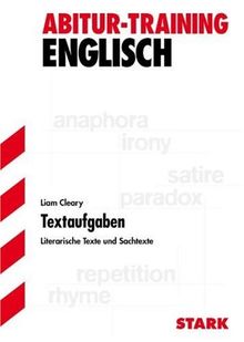 Textaufgaben. Literarische Texte und Sachtexte. Abitur-Training Englisch.: Mit ausführlichen Lösungsvorschlägen. Literarische Texte und Sachtexte