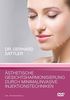 Ästhetische Gesichtsharmonisierung durch minimalinvasive Injektionstechniken, DVD