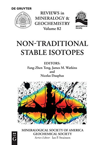 Non-Traditional Stable Isotopes (Reviews in Mineralogy & Geochemistry, Band 82)