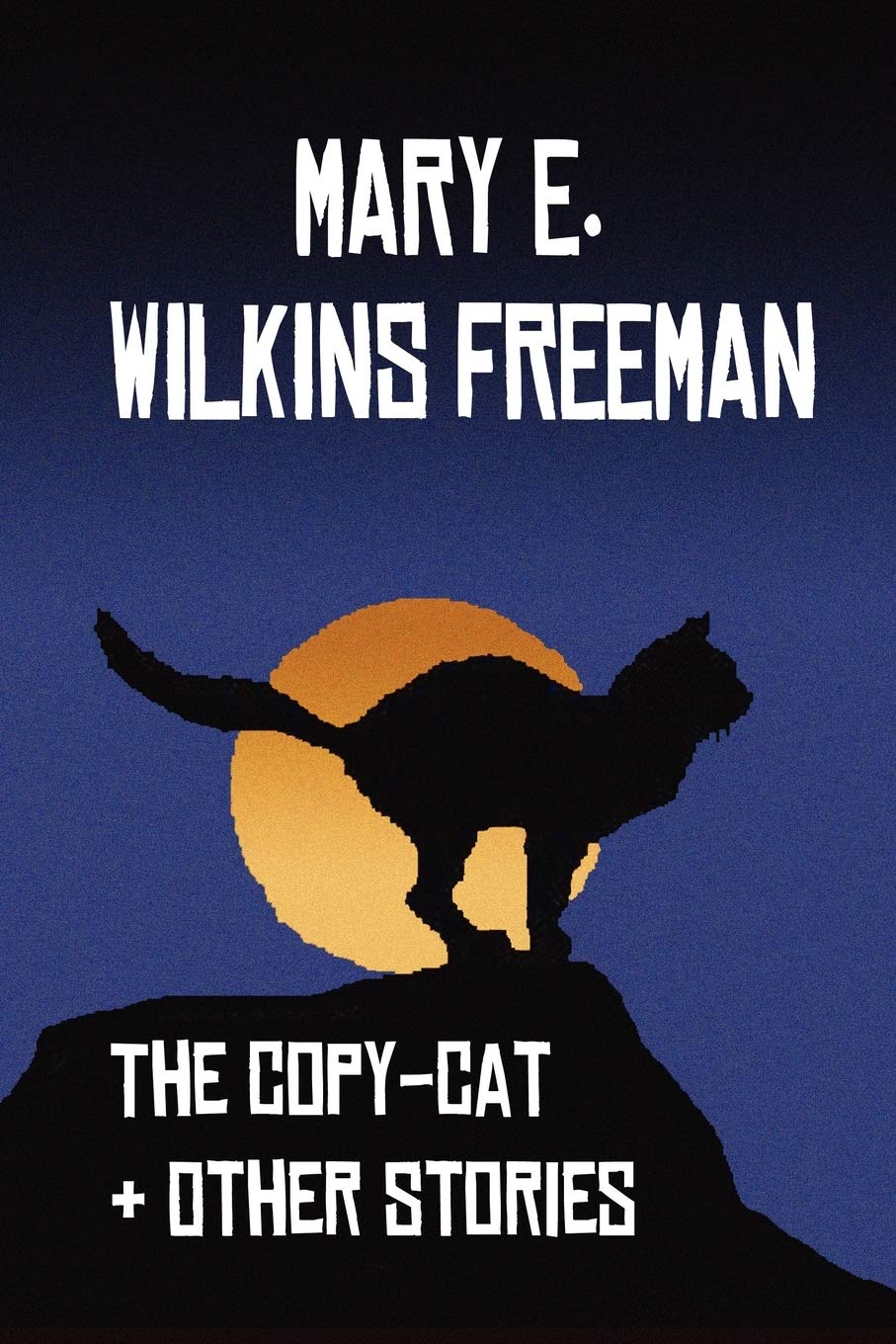 The Copy-Cat & Other Stories