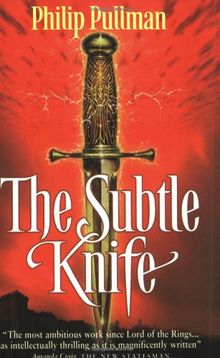 Dark Materials 2. The Subtle Knife. (His Dark Materials)