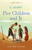 Five Children and It (Faber Children's Classics)