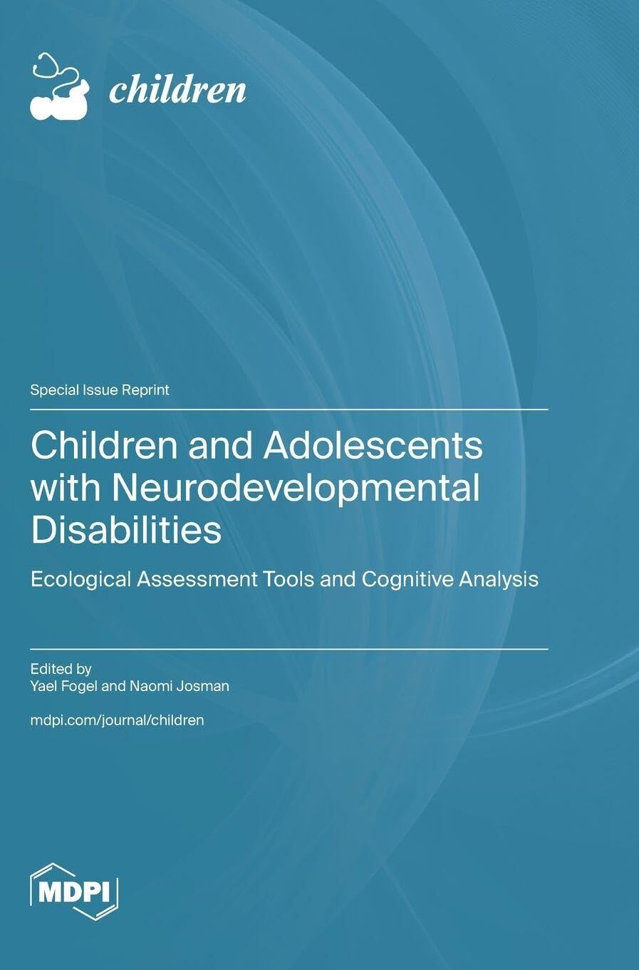 Children and Adolescents with Neurodevelopmental Disabilities