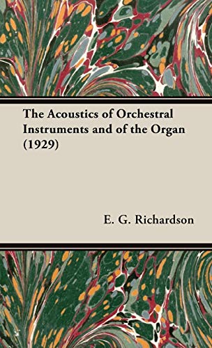 The Acoustics of Orchestral Instruments and of the Organ (1929)
