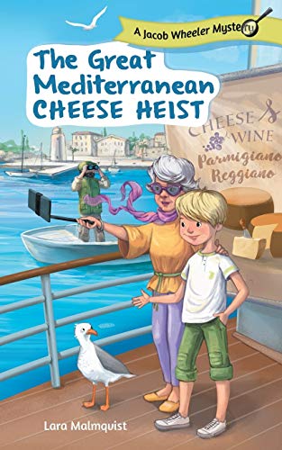 The Great Mediterranean Cheese Heist (A Jacob Wheeler Mystery)