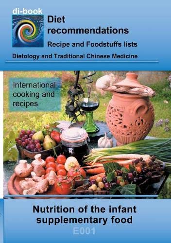Nutrition of the infant - supplementary food: E001 DIETETICS - Universal - Nutrition of the infant - supplementary food (di-book)