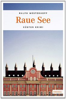 Raue See