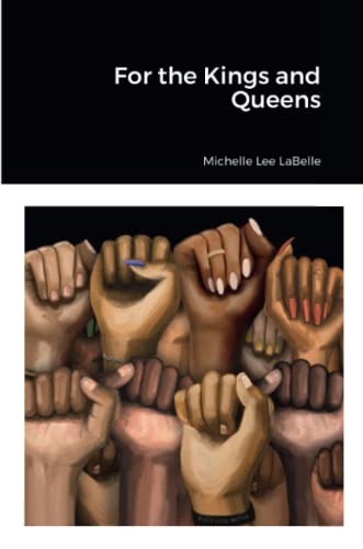 For the Kings and Queens