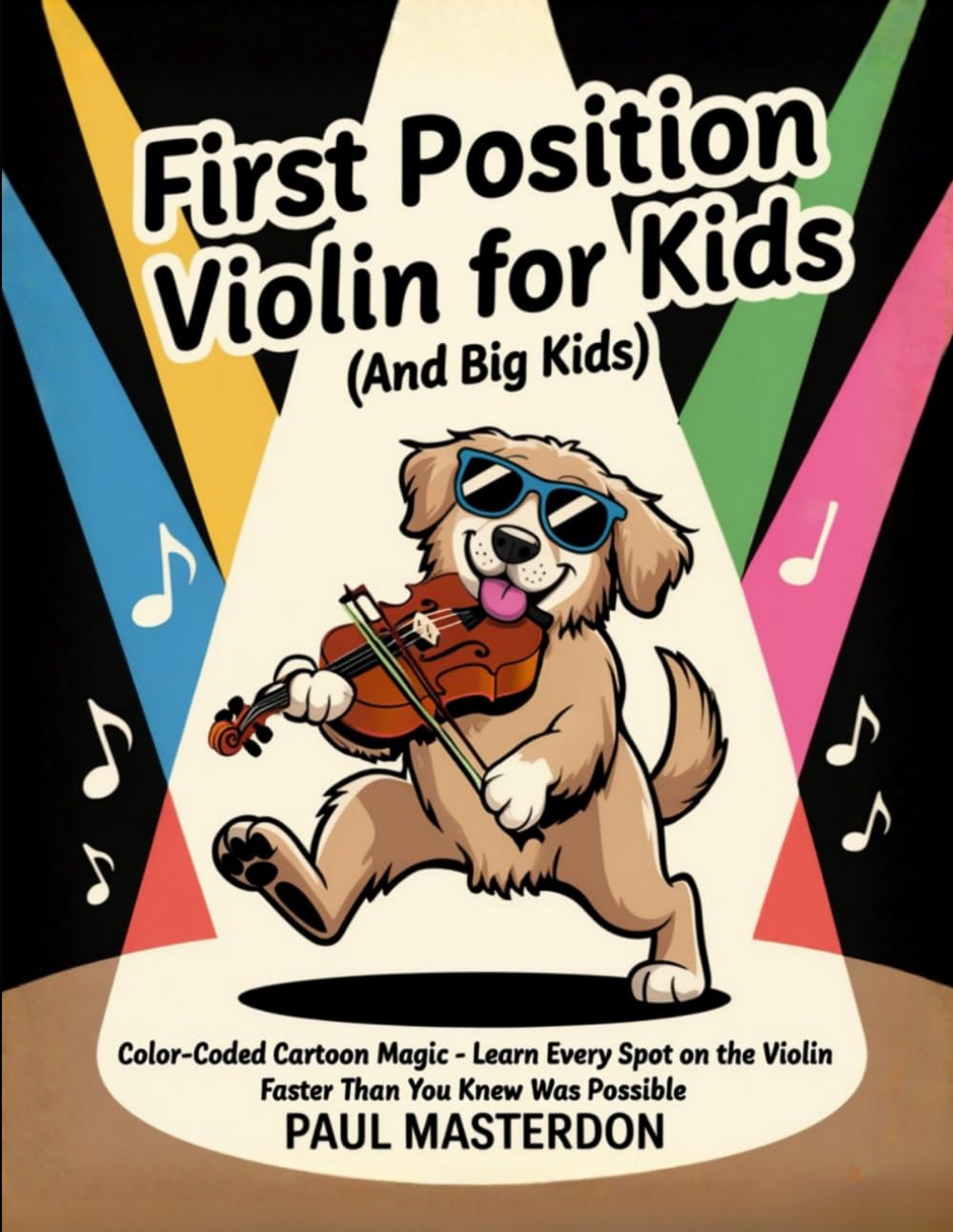 First Position Violin for Kids (And Big Kids) - Cartoon Finger Guide Heroes: Memory Tricks For Learning Every Note Fast On The Violin Fingerboard (Violin Mnemonics, Band 2)