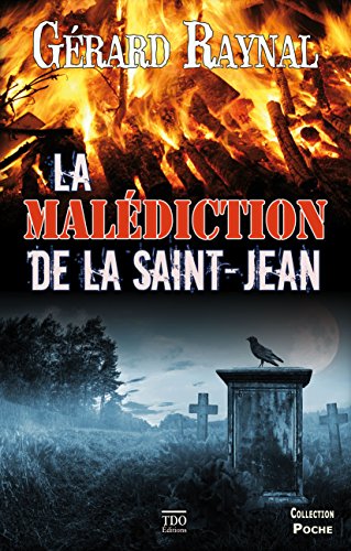 La Malédiction De La Saint-jean