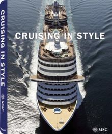 Cruising in Style - MSC Cruises