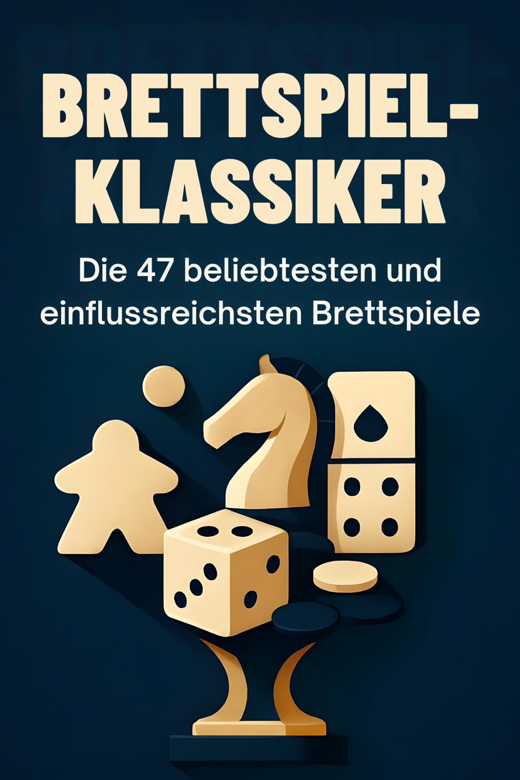 Brettspiel-Klassiker: Die 47 beliebtesten und einflussreichsten Brettspiele