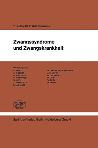 Zwangssyndrome und Zwangskrankheit: Vorträge Der 22. Lindauer Psychotherapiewochen 1972 (German Edition)