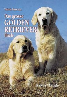 Das grosse Golden Retriever Buch