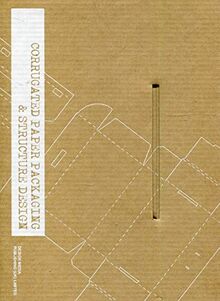 Corrugated Paper Packaging & Structure Design [With DVD]