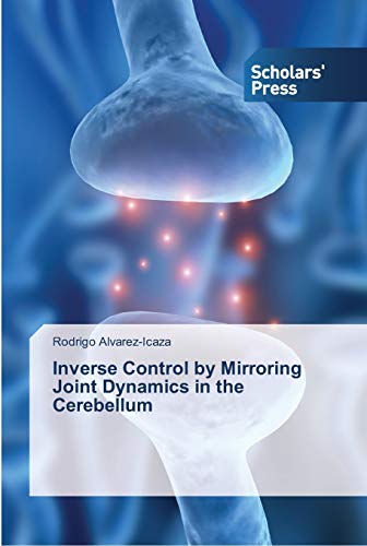 Inverse Control by Mirroring Joint Dynamics in the Cerebellum