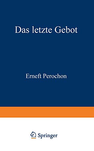 Das Letzte Gebot (German Edition): Roman