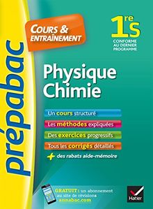 Physique chimie 1re S : cours & entraînement