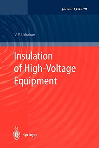 Insulation of High-Voltage Equipment (Power Systems)