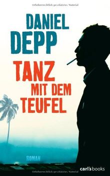 Tanz mit dem Teufel: Roman