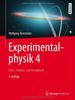 Experimentalphysik 4: Kern-, Teilchen- und Astrophysik (Springer-Lehrbuch)