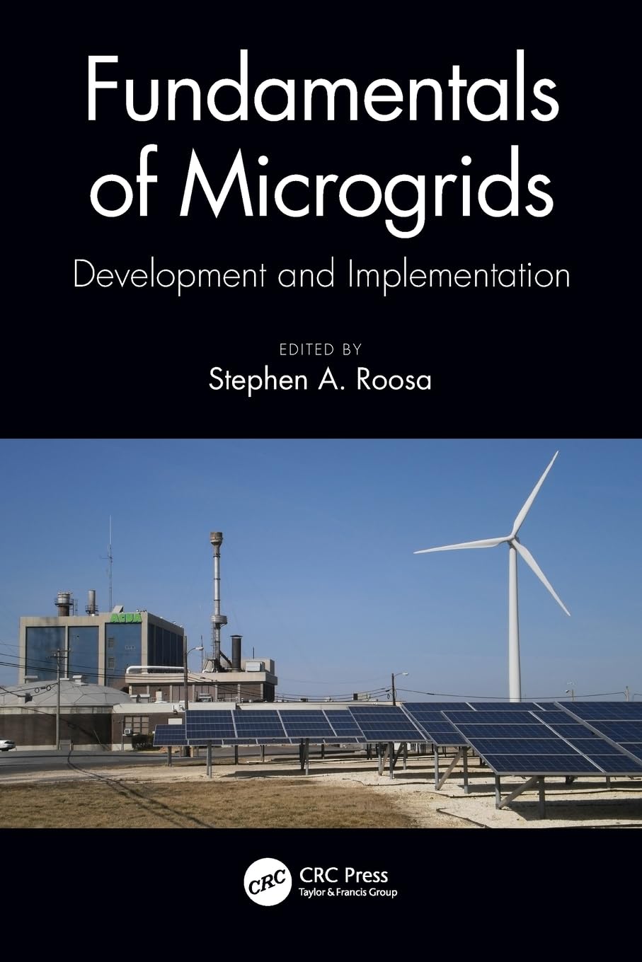 Fundamentals of Microgrids: Development and Implementation