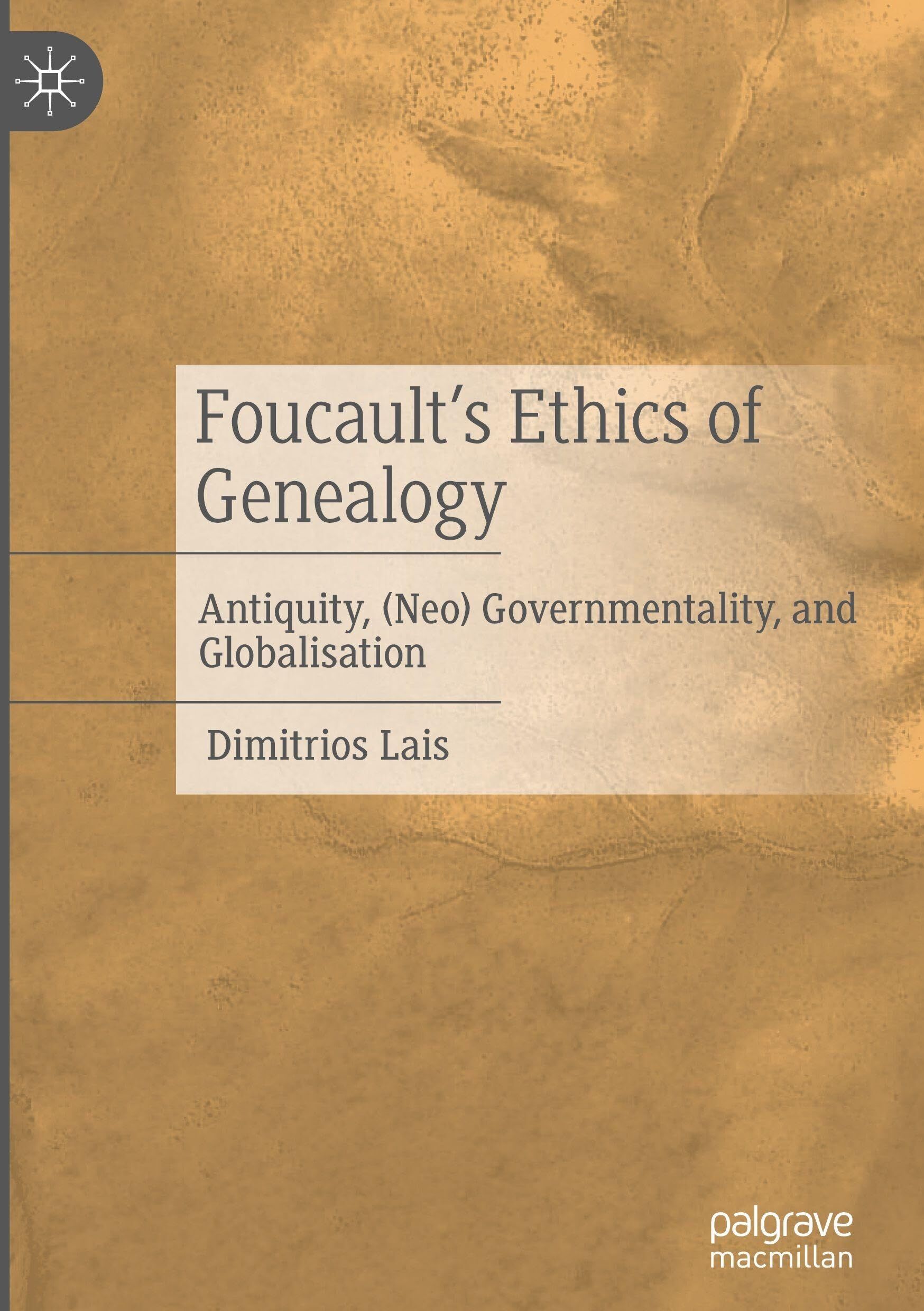 Foucault's Ethics of Genealogy