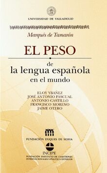 El peso de la lengua española en el mundo