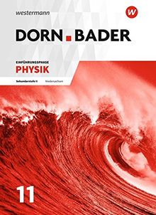 Dorn / Bader Physik SII - Ausgabe 2018 für Niedersachsen: Einführungsphase: Schülerband