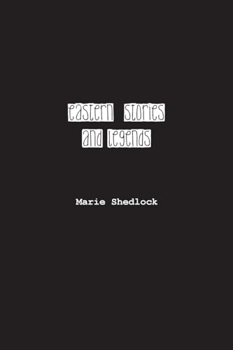 Eastern Stories and Legends