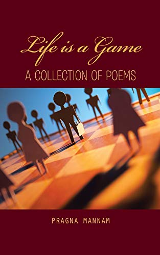 Life is a Game: a collection of poems
