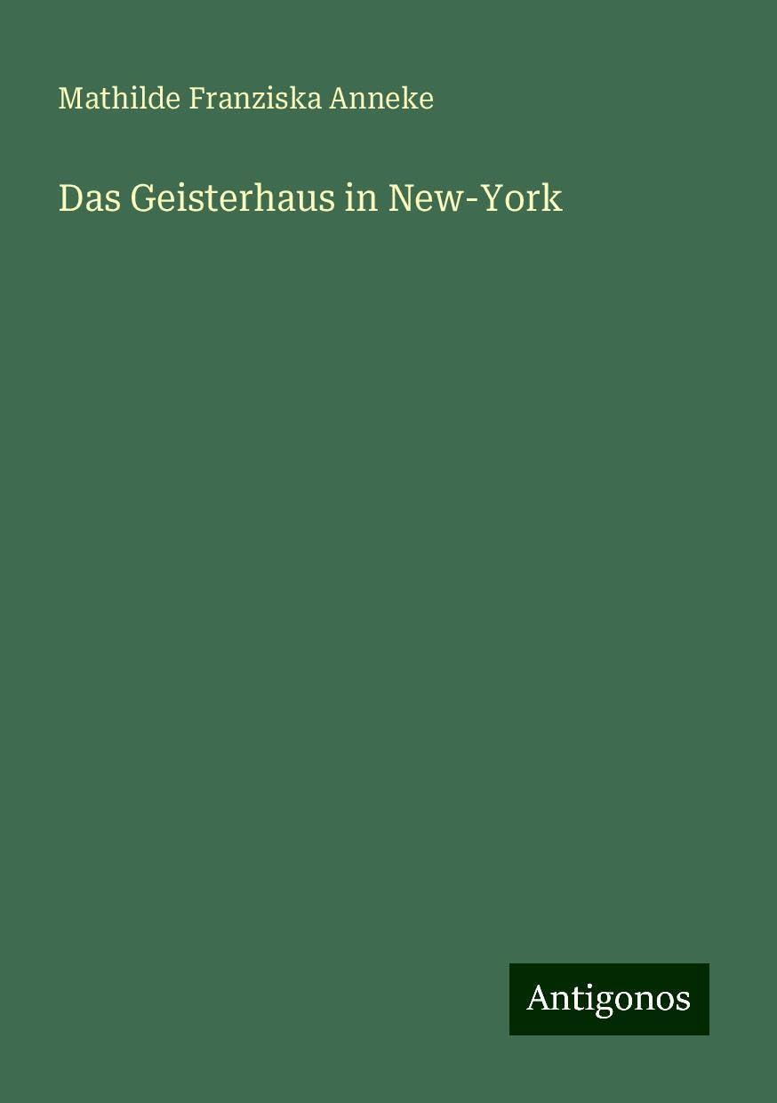 Das Geisterhaus in New-York