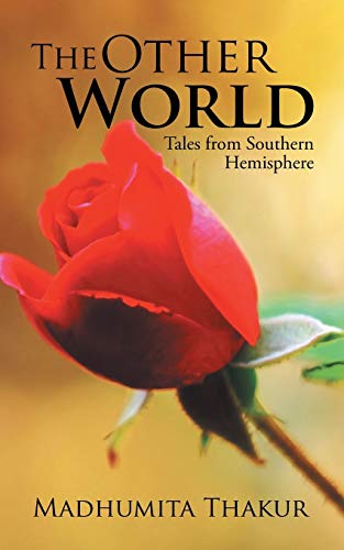 The Other World: Tales from Southern Hemisphere