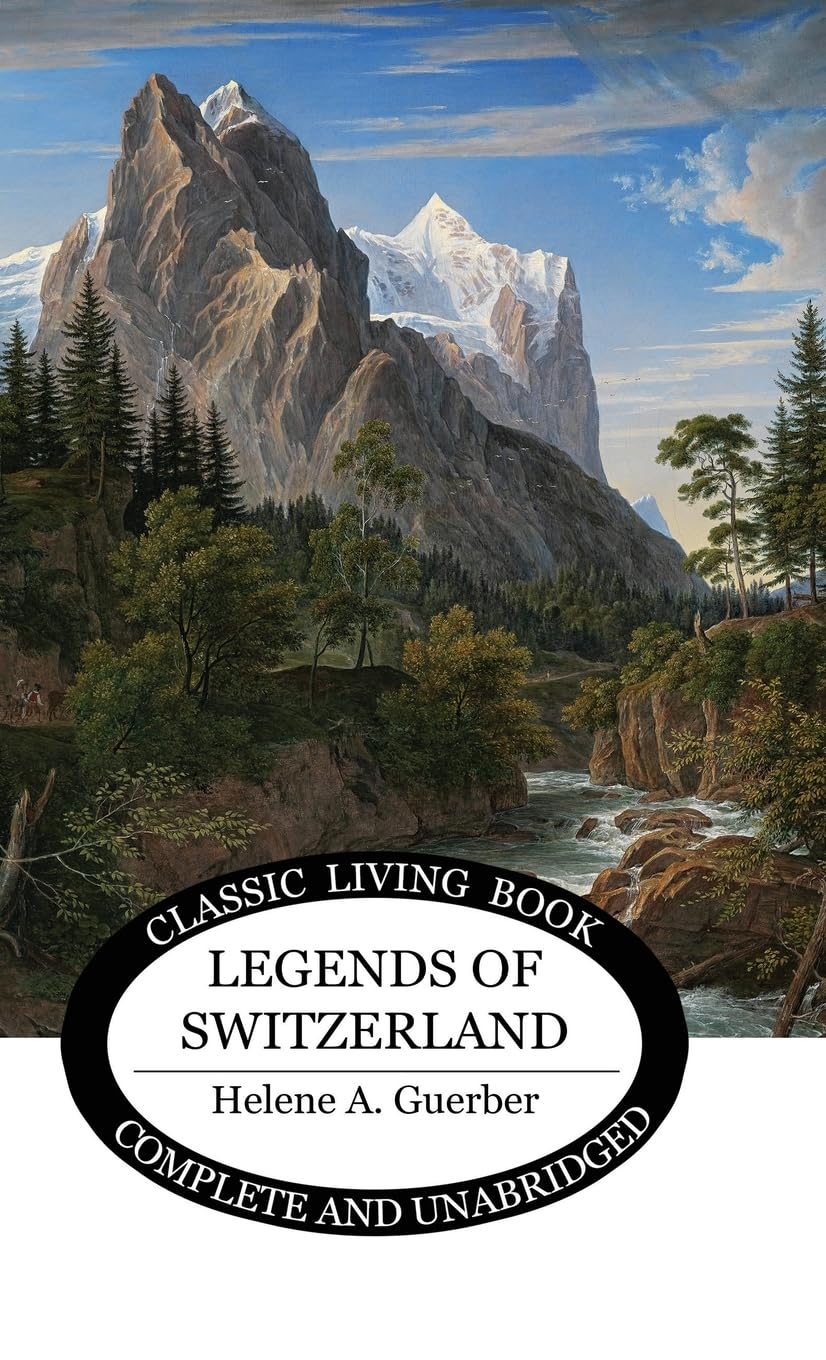 Legends of Switzerland