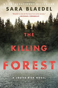 The Killing Forest (Louise Rick series, Band 8)