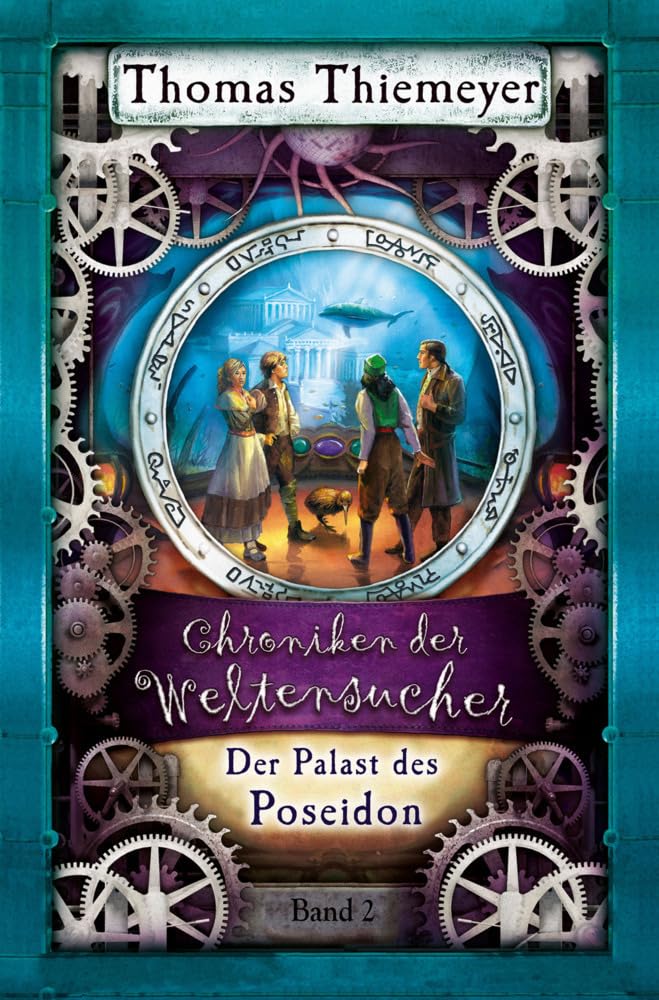 Der Palast des Poseidon (Die Chroniken der Weltensucher, Band 2)