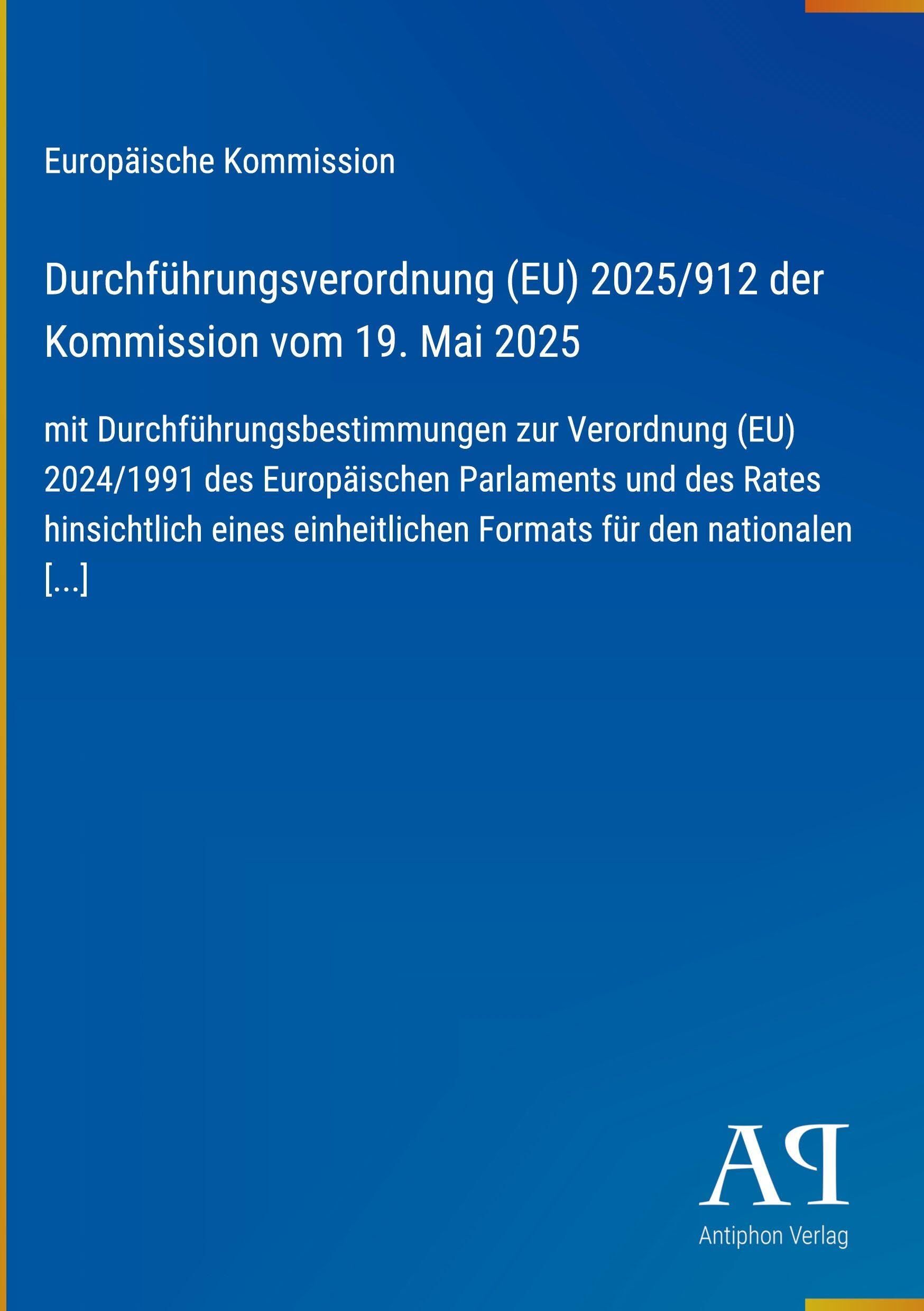 Durchführungsverordnung (EU) 2025/912 der Kommission vom 19. Mai 2025
