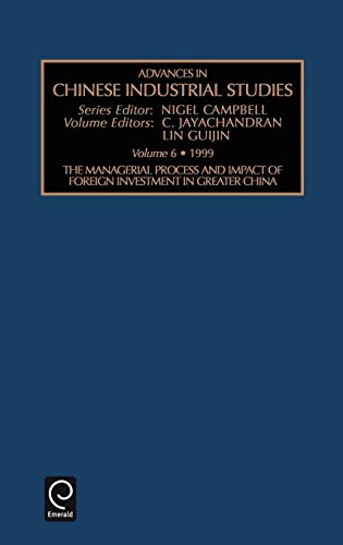Advances in Chinese Industrial Studies: V. 6 (Advances in Chinese Industrial Studies, 6, Band 6)