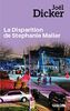 La Disparition de Stephanie Mailer (2 vol.): 2 volumes