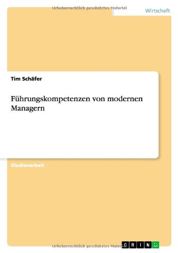 Führungskompetenzen von modernen Managern