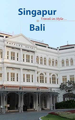 Singapur Bali: Travel in Style