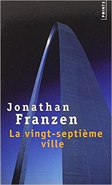 La vingt-septième ville