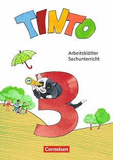 Tinto Sachunterricht - Neubearbeitung 2018: 3. Schuljahr - Arbeitsblätter: 56 verschiedene farbige Seiten (lose Blätter)