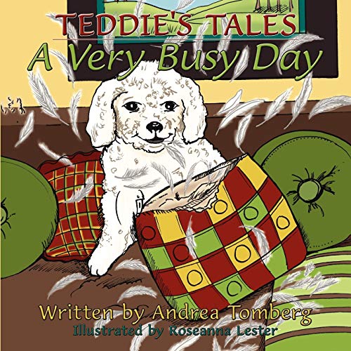 Teddie's Tales: A Very Busy Day